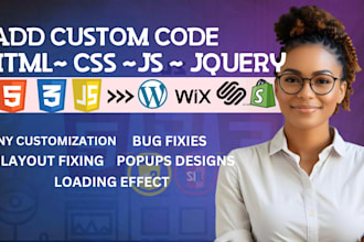 add custom html css javascript code fix shopify wordpress squarespace wix velo