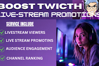 boost your twitch channel with more livestream viewers and engagement