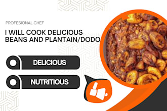 cook delicious and nutritious beans and plantain