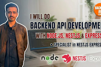 do backend api development with nodejs nestjs expressjs