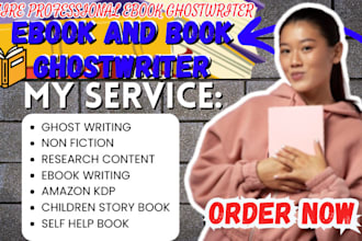 be your non fiction ghostwriter, ghost book writer, KDP book writer ebook writer