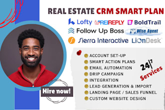 setup real estate CRM smart action plan for lofty, follow up boss, boldtrail