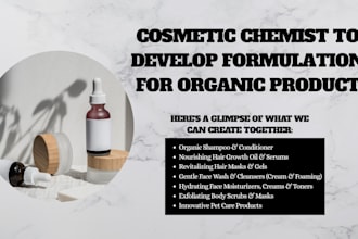 be cosmetic chemist to develop formulation for organic product