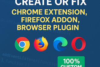 create or fix chrome extension firefox or any browser extension or plugin