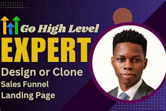 design go high level sales funnel, gohighlevel clone landing page, ghl expert