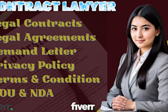 be your lawyer for legal agreements, contract, terms and conditions, mou or nda