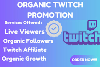 promote organically and bring the live viewers to your twitch channel