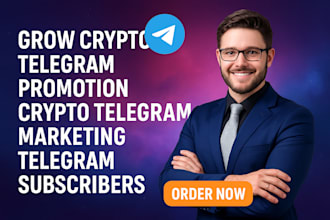 grow crypto telegram promotion, crypto telegram marketing, telegram subscribers