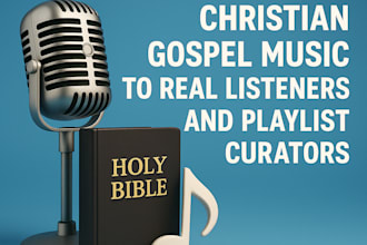 promote your christian gospel music to real listeners and playlist curators