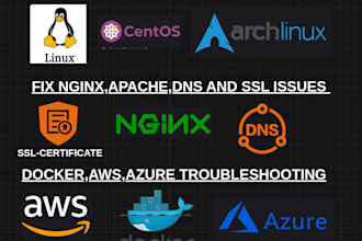 fix linux server issues  nginx, SSL, apache, dns, vps expert