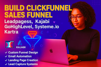 build clickfunnel sales funnel leadpages kajabi gohighlevel ai systeme io kartra