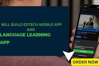 create a custom language learning or skill based edtech mobile app