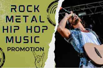 promote your rock metal and hip hop music to targeted rock fans and playlists