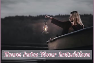 help you tune into your intuition coaching session