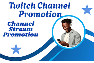 do twitch channel promotion to get live viewers and engagement