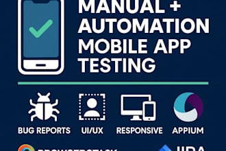 do manual and automation android and ios app testing