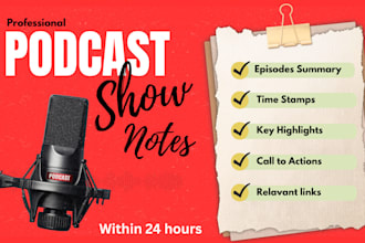 write podcast show notes with SEO to grow audience within 24 hours