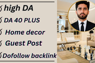provide home decor guest post and home decor article on home improvement blog