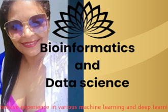 do machine learning, bioinformatics and data science