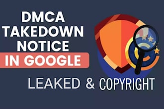 takedown remove copyright infringing or leaked content under dmca