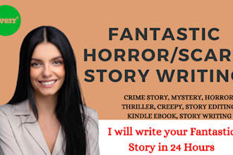 write a horror, scary or mystery story in 24 hours