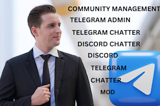 be your community manager, discord chatter,  telegram admin, web3 hyper