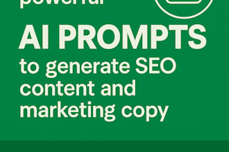 craft high converting ai prompts for SEO optimized marketing content