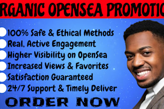 promote your nft opensea in the right way to increase visibility and sales