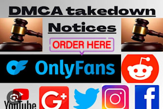 remove leaked,infringing,defaming, harassing google,onlyfans,reddit,mugshot,fb