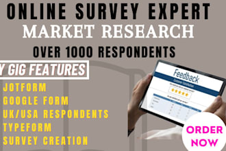 fill your online survey with 1000 respondents using jotform google form and poll