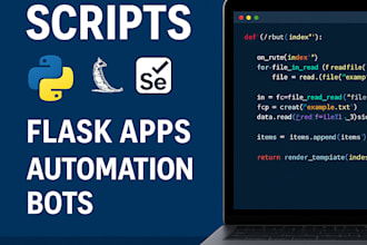 create python scripts, flask web apps, or automate tasks