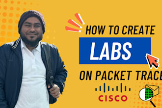 build and fix networking labs on cisco packet tracer