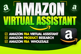 be your expert for amazon fba virtual assistant, product research and wholesale