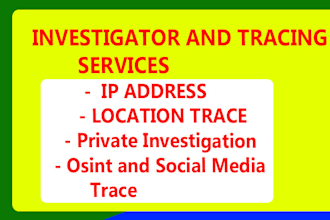 track location ,ip track, ip address , find ip and person trace , ip trace,osint