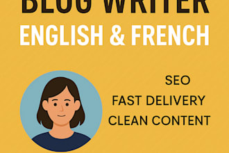 write SEO blog articles or website content in english and french