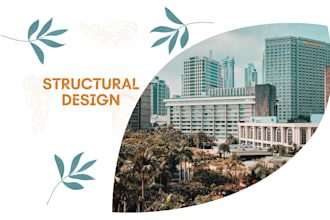 do structural analysis and design of civil structures