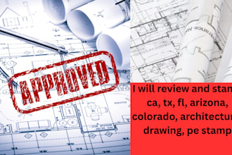 review and stamp ca, tx, fl, arizona, colorado, architectural drawing, pe stamp