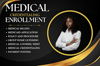 do credentialing enrollment medicare medicaid policy manual, hipaa, home license