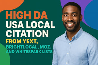 high da USA local citation from yext, brightlocal moz, and whitespark lists