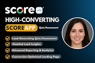 build high converting scoreapp quizzes, assessments and scorecards