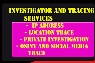 track location ,ip track, ip address , find ip and person trace , ip trace,osint