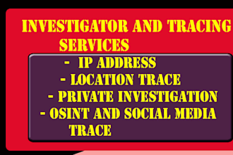 track location ,ip track, ip address , find ip and person trace , ip trace,osint