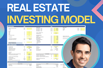 create a custom real estate investing financial model from real experience