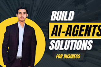 develop intelligent ai agent solutions