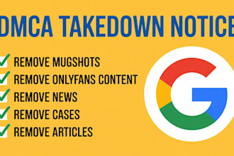 remove false news mugshots ,fake articles from google under dmca