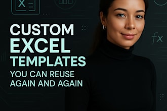 create a custom excel template you can reuse again and again