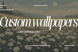 design custom wallpapers for PC and desktop