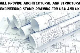 provide architectural and structural engineering stamp, drawing for USA and UK