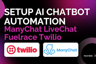 setup ai chatbot automation manychat livechat, fuelrace tidio twilio landbot
