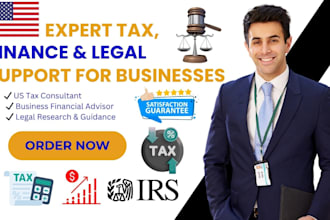 be your expert tax consultant financial advisor legal researcher for businesses
